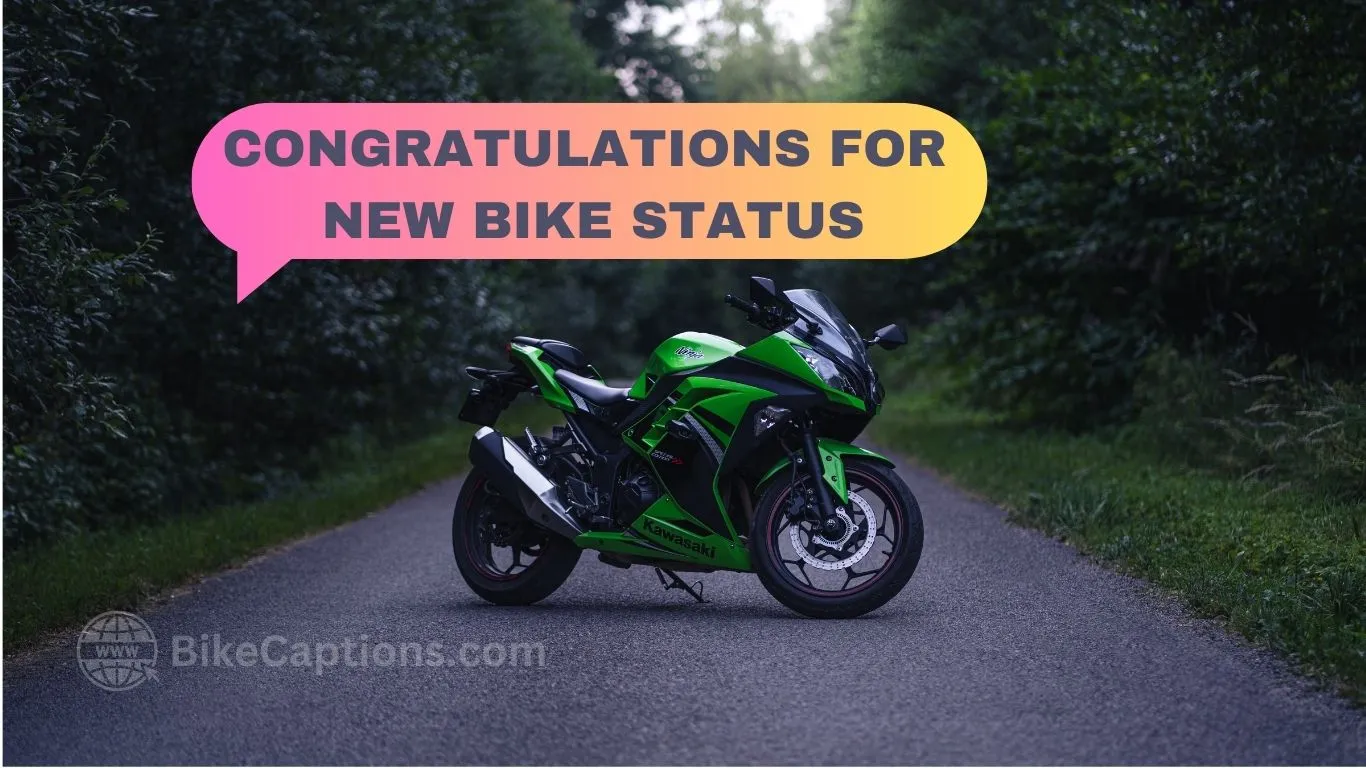 congratulations for new bike status