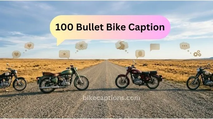 Bullet Bike Caption